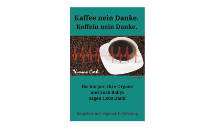 Kaffee nein Danke, Koffein nein Danke, 2. Auflage